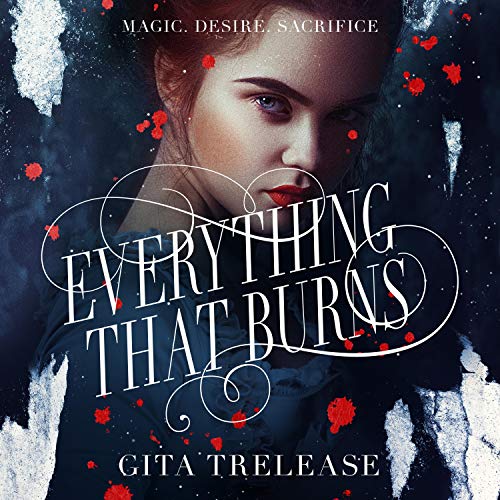 Cover of Everything That Burns