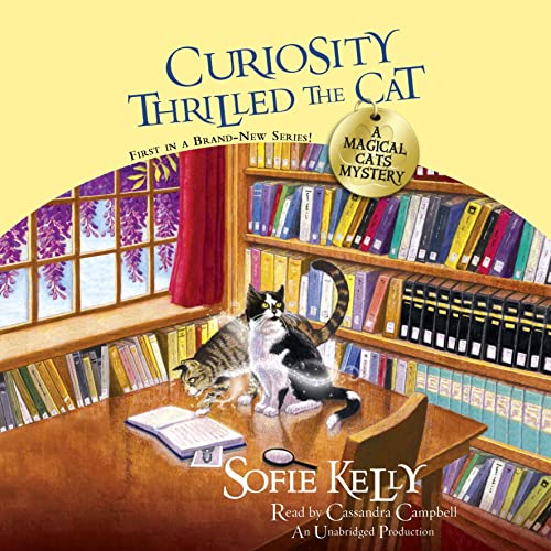 Cover of Curiosity Thrilled the Cat