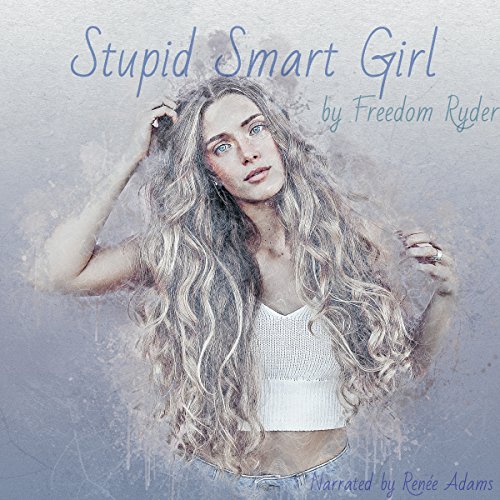Cover of Stupid Smart Girl: Poetry