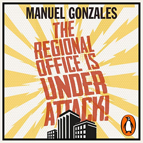 Cover of The Regional Office Is Under Attack!