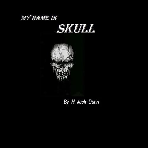 Cover of My Name Is Skull