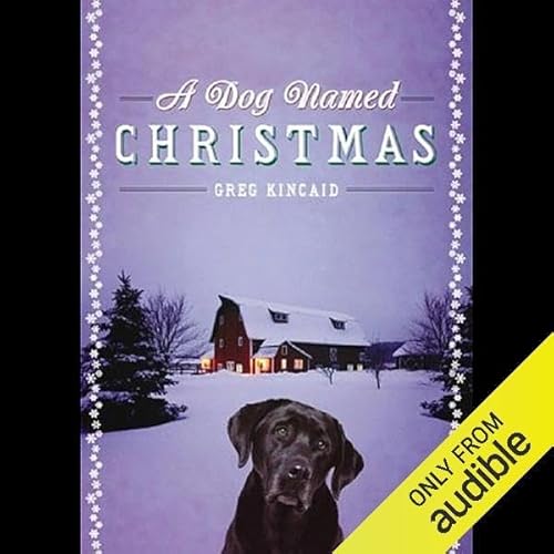 Cover of A Dog Named Christmas