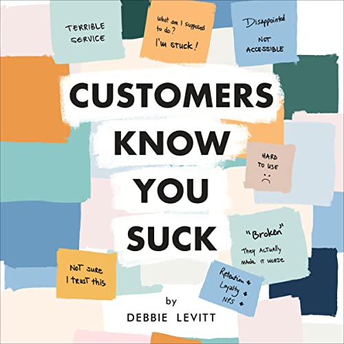 Cover of Customers Know You Suck