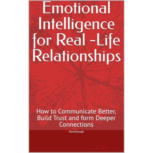 Cover of Emotional Intelligence for Real -Life Relationships