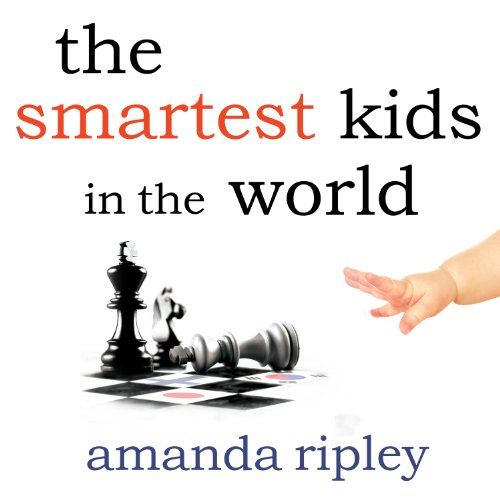 Cover of The Smartest Kids in the World