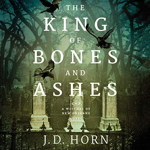 Cover of The King of Bones and Ashes