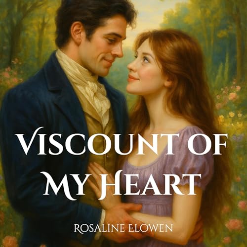 Cover of Viscount of My Heart