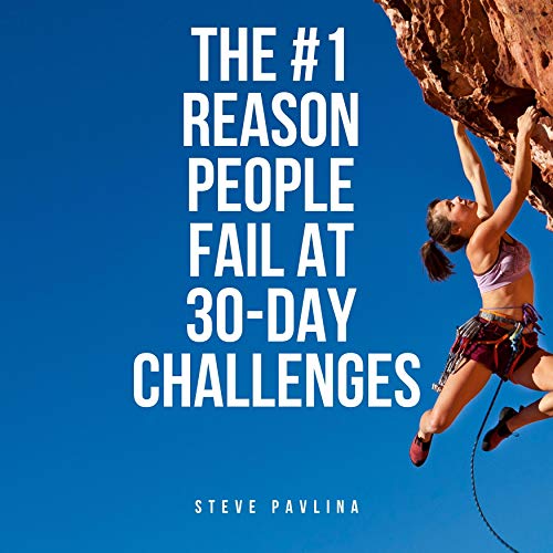 Cover of The #1 Reason People Fail at 30-Day Challenges