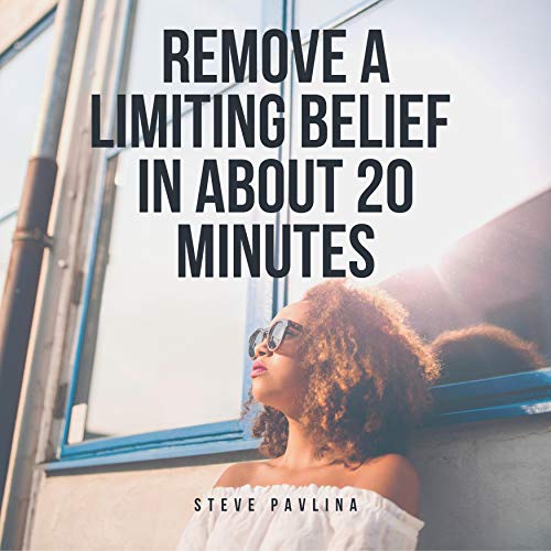 Cover of Remove a Limiting Belief in About 20 Minutes