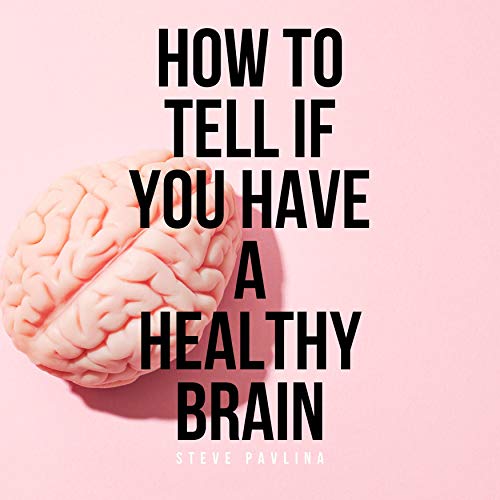 Cover of How to Tell If You Have a Healthy Brain