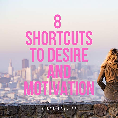Cover of 8 Shortcuts to Desire and Motivation