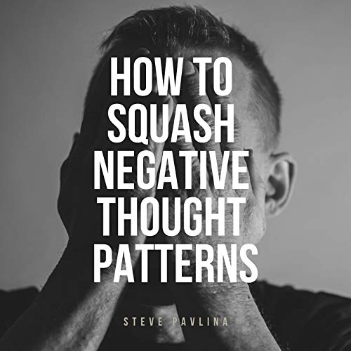 Cover of How to Squash Negative Thought Patterns
