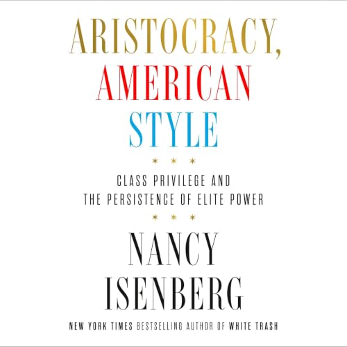 Cover of Aristocracy, American Style