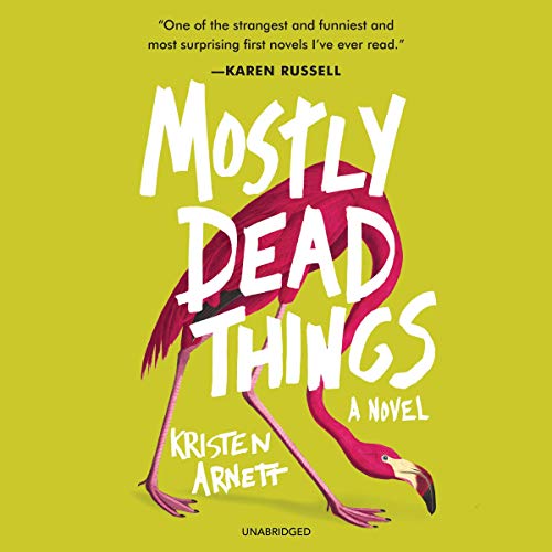 Cover of Mostly Dead Things