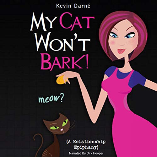Cover of My Cat Won't Bark!