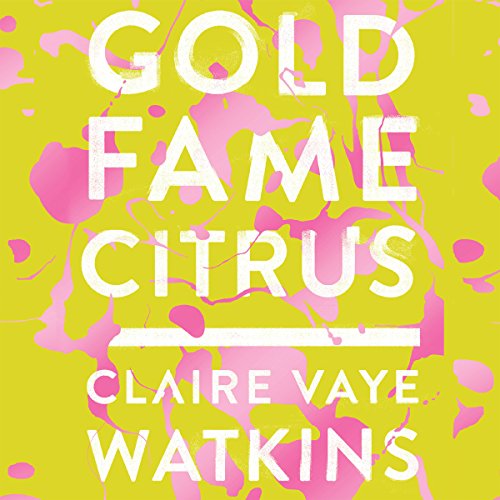 Cover of Gold Fame Citrus