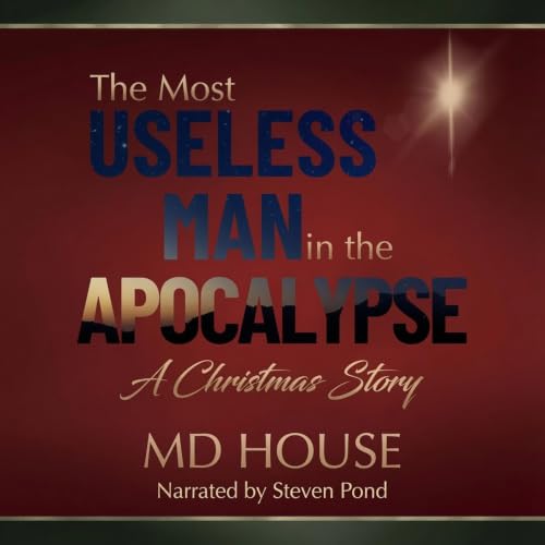 Cover of The Most Useless Man in the Apocalypse