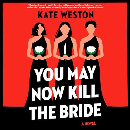 Cover of You May Now Kill the Bride