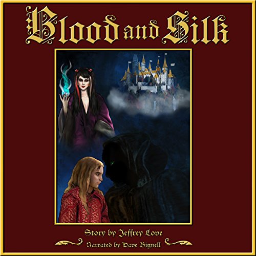 Cover of Blood and Silk