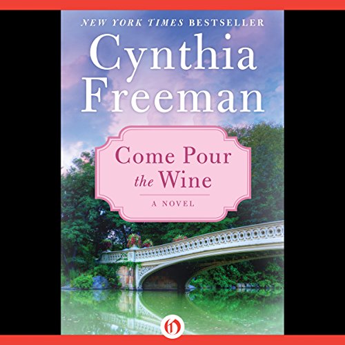 Cover of Come Pour the Wine