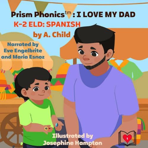 Cover of Prism Phonics: I Love My Dad: K-2 Eld: Spanish