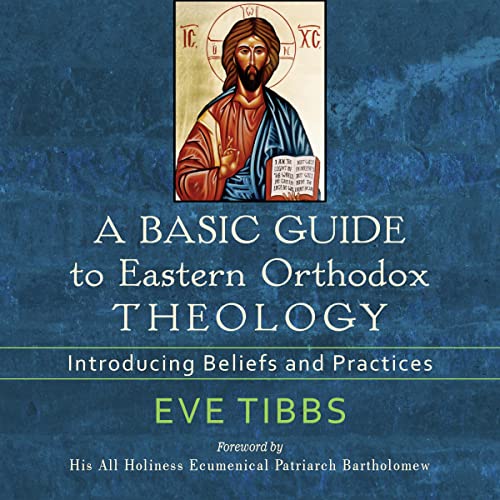 Cover of A Basic Guide to Eastern Orthodox Theology