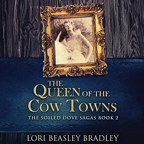 Cover of The Queen of the Cow Towns