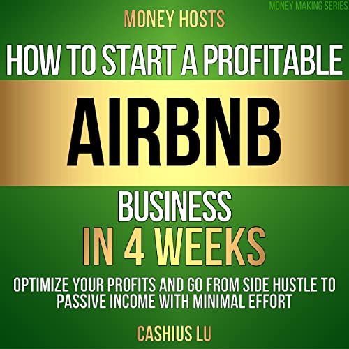 Cover of MONEY HOSTS: How To Start A Profitable Airbnb Business In 4 Weeks