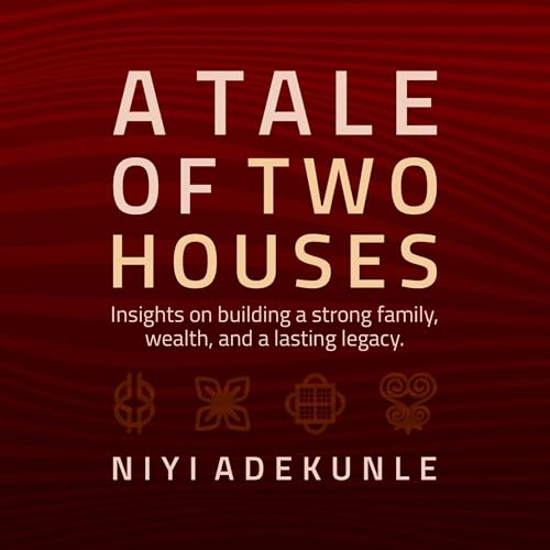 Cover of A Tale of Two Houses