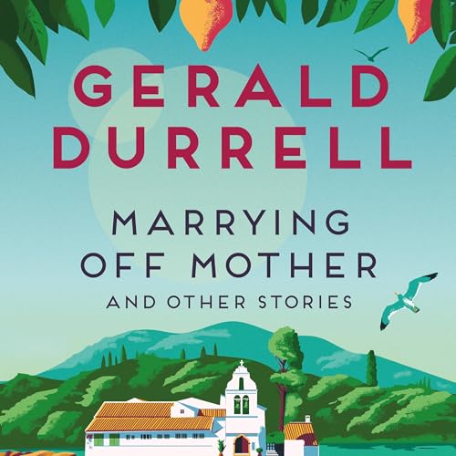 Cover of Marrying Off Mother and Other Stories