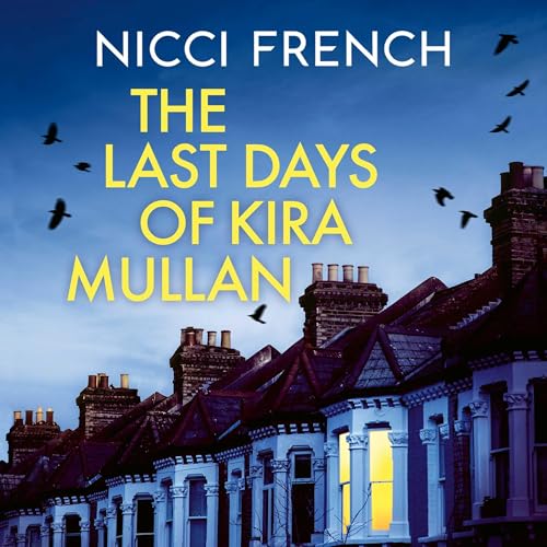 Cover of The Last Days of Kira Mullan