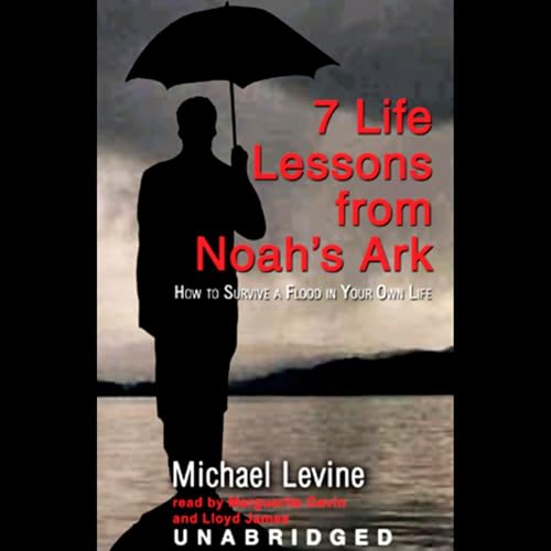 Cover of Seven Life Lessons from Noah's Ark
