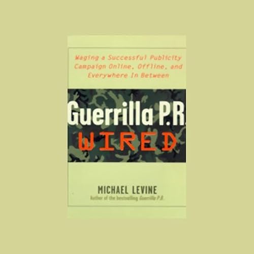 Cover of Guerrilla P.R. Wired