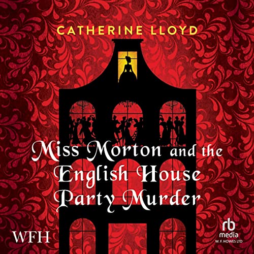 Cover of Miss Morton and the English House Party Murder