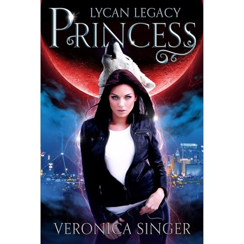 Cover of Lycan Legacy - Princess
