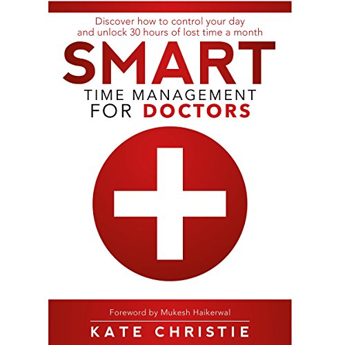 Cover of Smart Time Management for Doctors