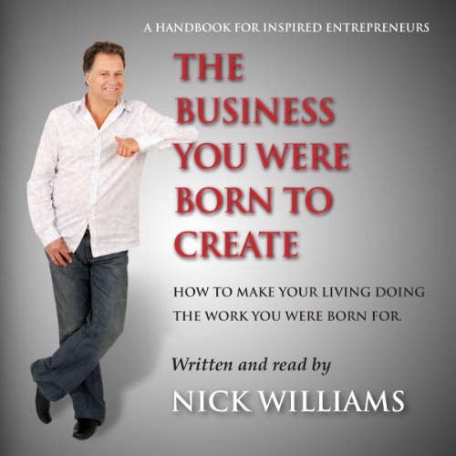 Cover of The Business You Were Born to Create