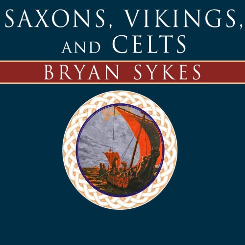 Cover of Saxons, Vikings, and Celts