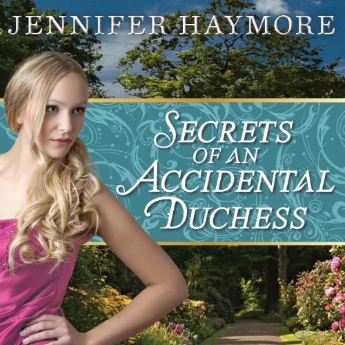 Cover of Secrets of an Accidental Duchess