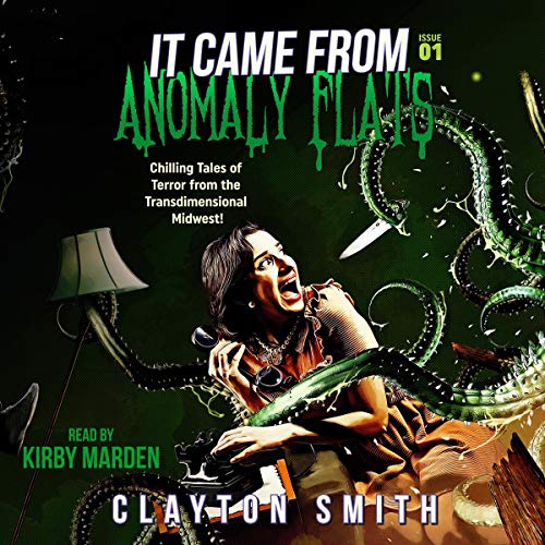 Cover of It Came from Anomaly Flats
