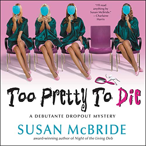 Cover of Too Pretty to Die