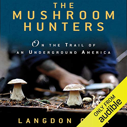 Cover of The Mushroom Hunters