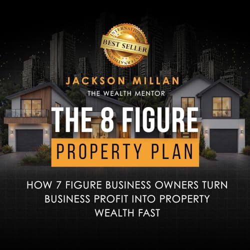 Cover of The 8 Figure Property Plan