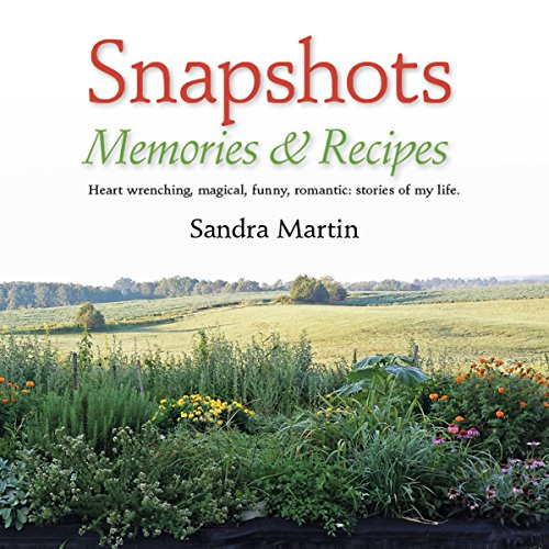 Cover of Snapshots: Memories and Recipes