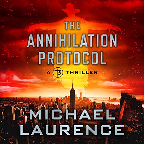 Cover of The Annihilation Protocol