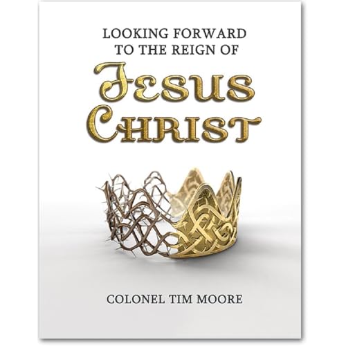 Cover of Looking Forward to the Reign of Jesus Christ