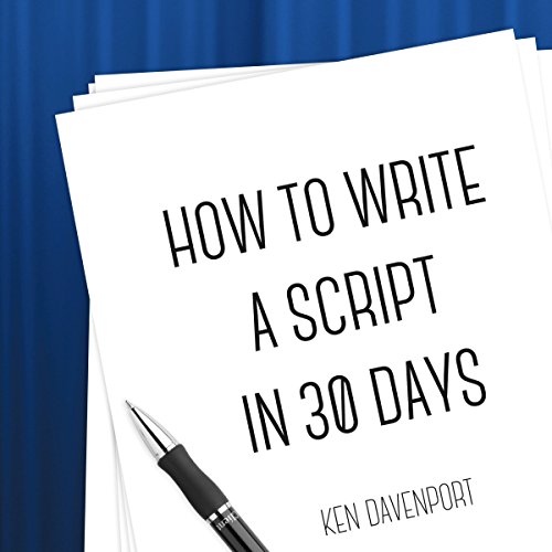 Cover of How to Write a Script in 30 Days