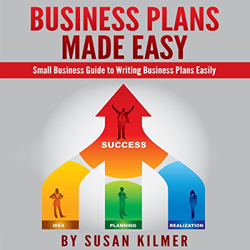 Cover of Business Plan: How-To Guide in Writing Business Plans Easily