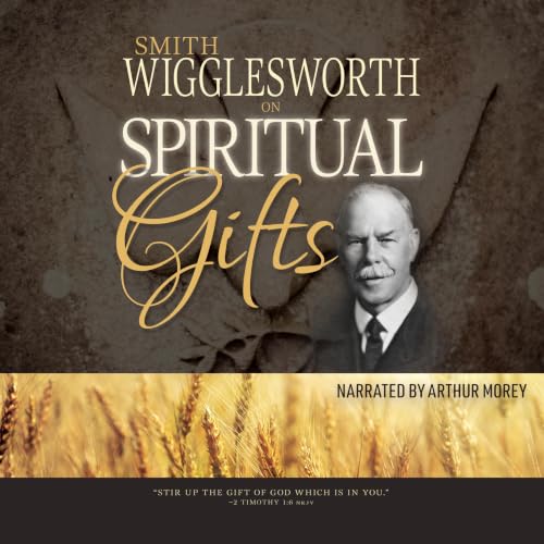 Cover of Smith Wigglesworth on Spiritual Gifts