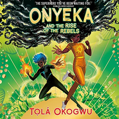Cover of Onyeka and the Rise of the Rebels